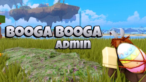 Booga Booga [ADMIN]