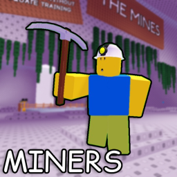 MINERS [UPDATE]