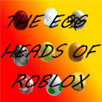 The Eggy Heads