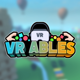 🎉VRAbles🎉