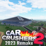 [Beta] Car Crushers 2 Remake - 2023