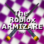 The Roblox Armizare [TRA]