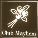 CIub Mayhem