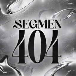 [CHILL&MUSIC] SEGMEN 404