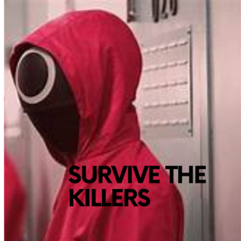 SURVIVAL THE SQUID GAME 2 THE KILLERS