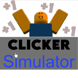 [⭐NEW⭐] Clicker Simulator