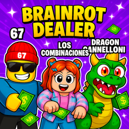 BRAINROT DEALER!!!