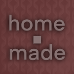 home•made