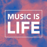 Music is Life!