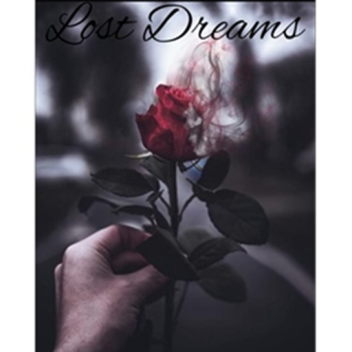 Dreams Lost