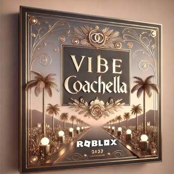 Vibe Coachella