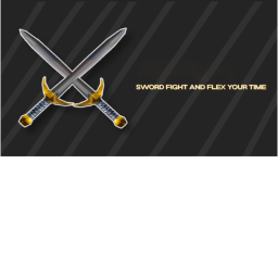 Sword Fight & Flex Your Time