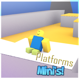 Platforms Mini's!