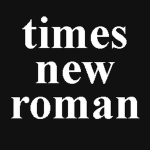 times new roman!