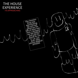 The House Experience [Legacy]