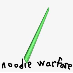 Noodle Warfare {REVAMP!}