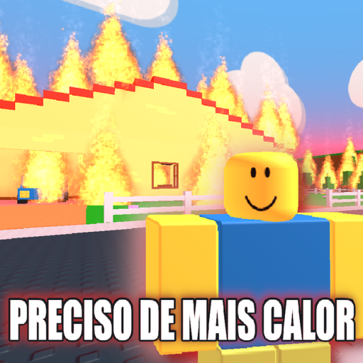PRECISO DE MAIS CALOR