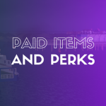 [FP] Paid Items and Perks