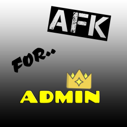 AFK for Admin