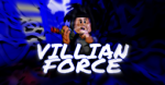 [VF] Villain Forces
