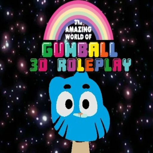 The Amazing World of Gumball 3D Roleplay