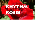<3 Ｒｈｙｔｈｍ Ｒｏｓｅｓ <3