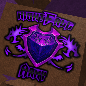 Nightfall Army: Recruitment Center [Read desc]