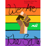 We Are The Same.