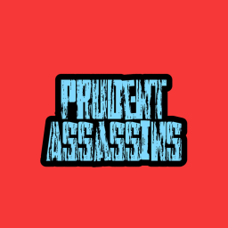 Prudent Assassins Hangout