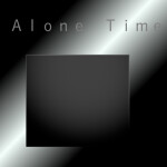 Ａｌｏｎｅ　ｔｉｍｅ- Ａｌｐｈａ
