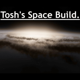 Tosh's Space Build