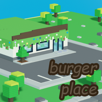 burger place (alpha)