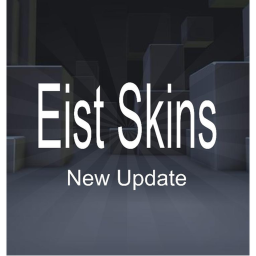 Eist Skins