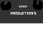 Bendy production’s