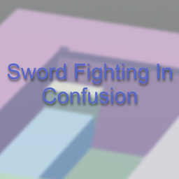 Sword Fighting In Confusion
