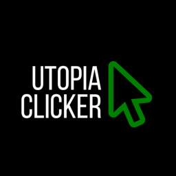 Utopia Clicker (NEW)