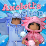 Axolotl's shop