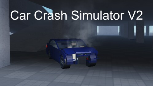 [Stopped Development] Car Crash Simulator V2