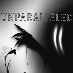 Unparalleled [HORROR]