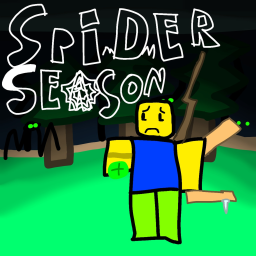 [SMALL UPDATE🕷] Spider Season [BETA]