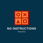 No Instructions Needed