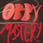 Obby Mastery [Beta]