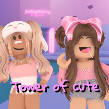 tower of cute
