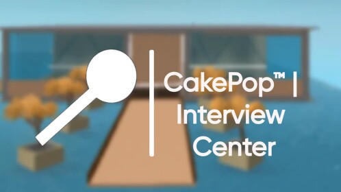 CakePop™ | Interview Center