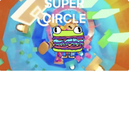 SUPER CIRCLE