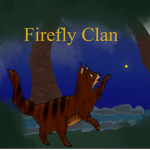 {•} FireflyClan {•}