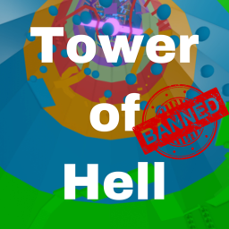 Tower of Hell But You Get Banned If You Die