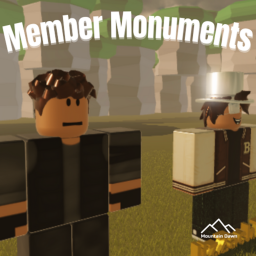 Member Monuments