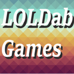 LOLDab Games
