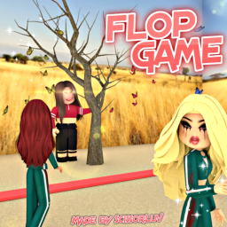 Flop Game ( read description )